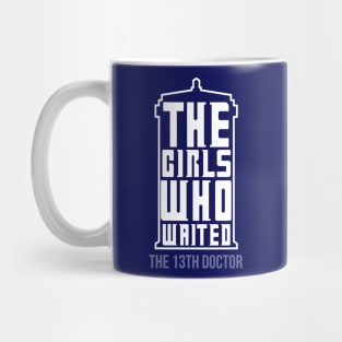 The Girls Who Waited Mug